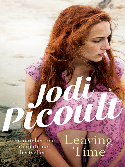 Title details for Leaving Time by Jodi Picoult - Available